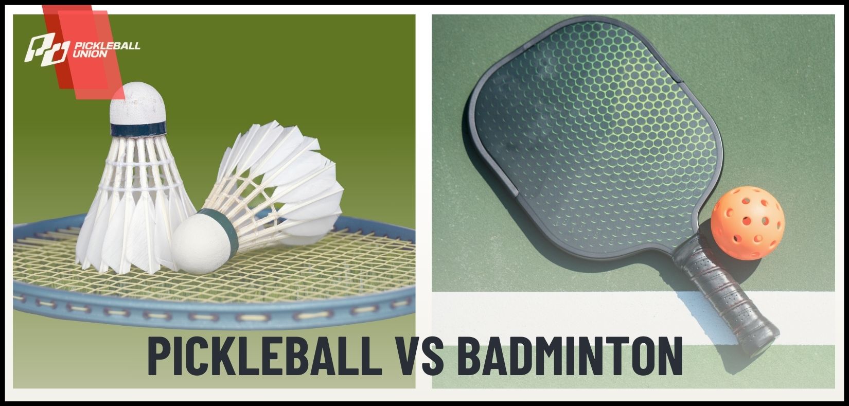 Pickleball or Badminton: Which Game Should You Choose?