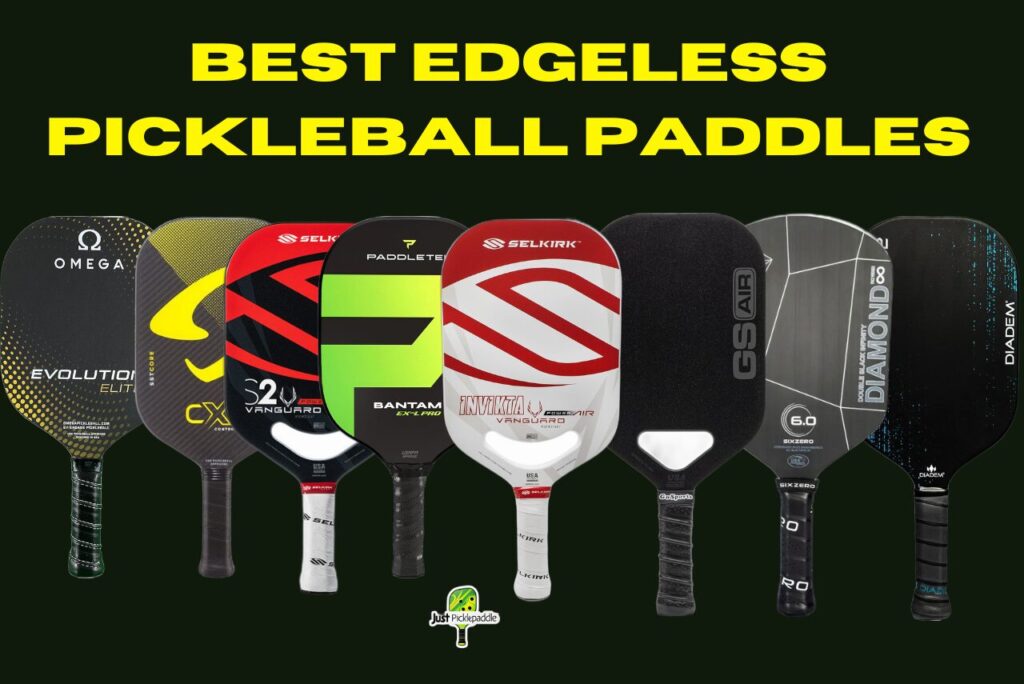 Pros and Cons of Edgeless Pickleball Paddles